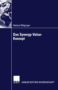 Abbildung von: Das Synergy-Value-Konzept - Deutscher Universitätsverlag