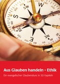 Cover: Aus Glauben handeln - Ethik - Wichern