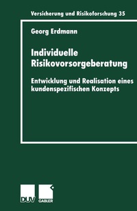 Enlarge image Cover: Individuelle Risikovorsorgeberatung - Deutscher Universitätsverlag