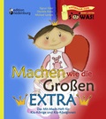 Cover: Machen wie die Gro&szlig;en EXTRA - Das Mit-Mach-Heft f&uuml;r Klo-K&ouml;nige und Klo-K&ouml;niginnen - Edition Riedenburg E.U.