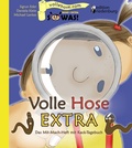 Cover: Volle Hose EXTRA - Das Mit-Mach-Heft mit Kack-Tagebuch - Edition Riedenburg E.U.
