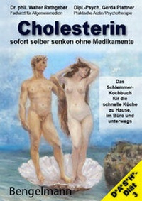 Abbildung von: Cholesterin sofort selber senken ohne Medikamente - Bengelmann