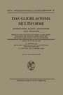 Cover: Das Glioblastoma Multiforme - Springer