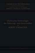 Cover: Chemische Technologie der Nahrungs- und Genussmittel - Springer