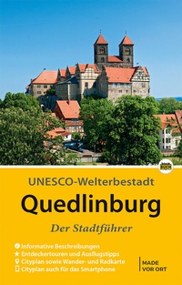 Abbildung von: Quedlinburg - Der Stadtführer - Schmidt-Buch-Vlg