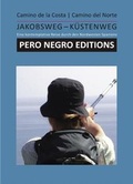 Cover: Camino de la Costa l Camino del Norte. Jakobsweg - K&uuml;stenweg - H&uuml;tzen & Partner Verlag