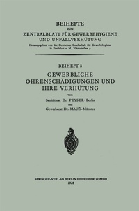 Abbildung von: Gewerbliche Ohrenschädigungen und ihre Verhütung - Springer