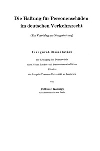 Abbildung von: Die Haftung für Personenschäden im deutschen Verkehrsrecht - Springer