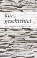 Cover: kurz geschichtet - Michael Weyand