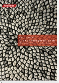 Enlarge image Cover: Die Könnensgesellschaft - Rhombos-Verlag