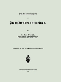 Abbildung von: Die Zusammensetzung des Zwetschenbranntweines - Springer