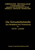 Cover: Die Schwefelfarbstoffe ihre Herstellung und Verwendung - Springer