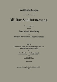 Abbildung von: Übersicht über die Neuerungen in der Feldsanitätsausrüstung - Springer