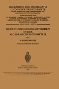 Cover: Neue Topologische Methoden in der Algebraischen Geometrie - Springer