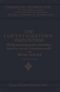 Abbildung von: Die Luftstickstoff-Industrie - Springer