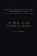 Cover: Die Intrakapsulare Starextraktion - Springer