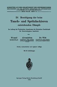 Abbildung von: Die Beseitigung der beim Tauch- und Spritzlackieren entstehenden Dämpfe - Springer