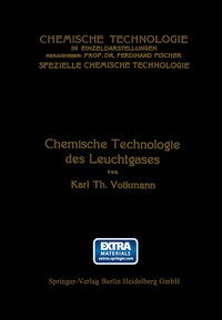 Abbildung von: Chemische Technologie des Leuchtgases - Springer