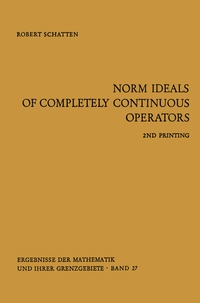 Abbildung von: Norm Ideals of Completely Continuous Operators - Springer