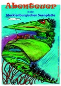 Cover: Abenteuer in der Mecklenburgischen Seenplatte - Spica Verlag GmbH