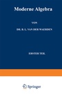 Cover: Moderne Algebra - Springer