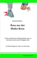 Cover: Raus aus der Mathe-Krise - Ditchen, Patrick