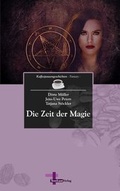 Cover: Die Zeit der Magie - Textlustverlag