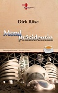 Cover: Mondpr&auml;sidentin - Textlustverlag