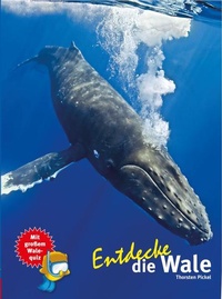 Enlarge image Cover: Entdecke die Wale - Natur und Tier