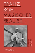 Cover: Franz Roh - Magischer Realist - Klinkhardt & Biermann