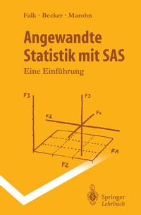 Enlarge image Cover: Angewandte Statistik mit SAS - Springer