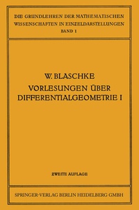 Abbildung von: Vorlesungen über Differentialgeometrie und geometrische Grundlagen von Einsteins Relativitätstheorie I - Springer