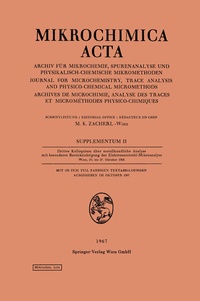 Abbildung von: Drittes Kolloquium über metallkundliche Analyse mit besonderer Berücksichtigung der Elektronenstrahl-Mikroanalyse Wien, 25. bis 27. Oktober 1966 - Springer