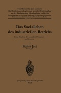 Cover: Das Sozialleben des industriellen Betriebs - Springer