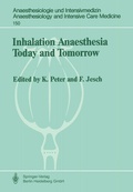 Abbildung von: Inhalation Anaesthesia Today and Tomorrow - Springer