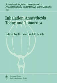 Abbildung von: Inhalation Anaesthesia Today and Tomorrow - Springer