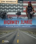 Cover: Highway Junkie - National Geographic Deutschland