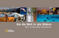 Abbildung von: Um die Welt in 365 Bildern - National Geographic Deutschland