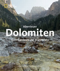 Abbildung von: Abenteuer Dolomiten - National Geographic Deutschland