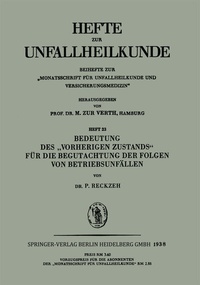 Abbildung von: Bedeutung des "Vorherigen Zustands" für die Begutachtung der Folgen von Betriebsunfällen - Springer