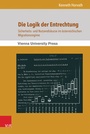 Cover: Die Logik der Entrechtung - V&R unipress