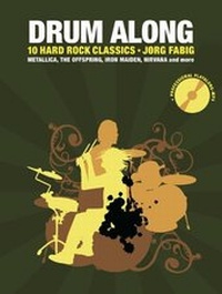 Abbildung von: Drum Along - 10 Hard'n'Heavy Songs - Bosworth Edition - Hal Leonard Europe GmbH