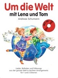Cover: Um die Welt mit Lena und Tom - Bosworth Edition - Hal Leonard Europe GmbH