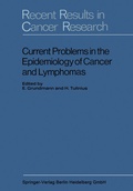Cover: Current Problems in the Epidemiology of Cancer and Lymphomas - Springer