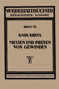 Abbildung von: Messen und Prüfen von Gewinden - Springer
