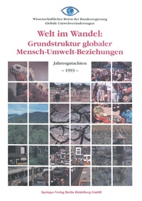 Abbildung von: Welt im Wandel: Grundstruktur globaler Mensch-Umwelt-Beziehungen - Springer