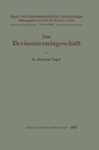 Cover: Das Devisentermingeschäft - Springer