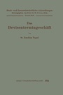Cover: Das Devisentermingeschäft - Springer