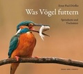 Cover: Was V&ouml;gel futtern - Stekovics, J