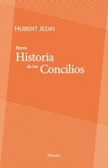 Abbildung von: Breve historia de los concilios - Herder Editorial